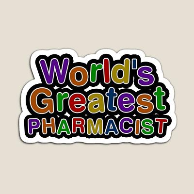 World's Greatest PHARMACIST Sticker