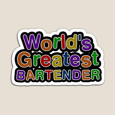 World's Greatest BARTENDER Sticker
