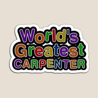 World's Greatest CARPENTER Sticker