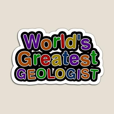 World's Greatest GEOLOGIST Sticker