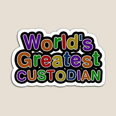 World's Greatest CUSTODIAN Sticker