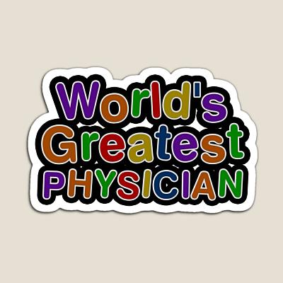World's Greatest PHYSICIAN Sticker