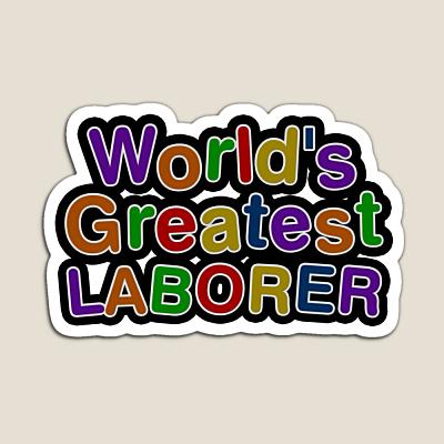 World's Greatest LABORER Sticker