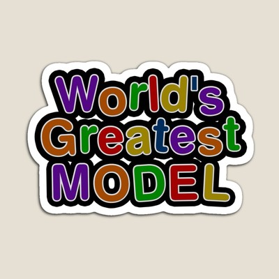 World's Greatest MODEL Sticker