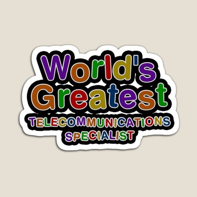 World's Greatest TELECOMMUNICATIONS SPECIALIST Sticker