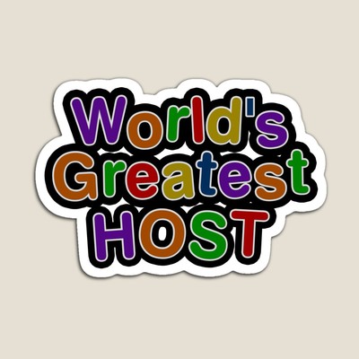 World's Greatest HOST Sticker