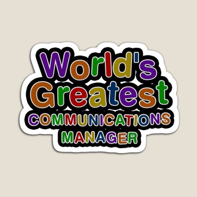 World's Greatest COMMUNICATIONS MANAGER Sticker