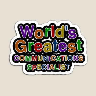 World's Greatest COMMUNICATIONS SPECIALIST Sticker