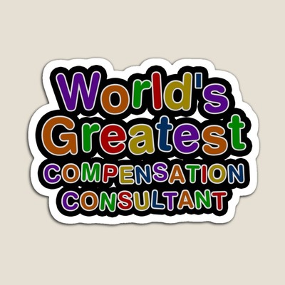 World's Greatest COMPENSATION CONSULTANT Sticker