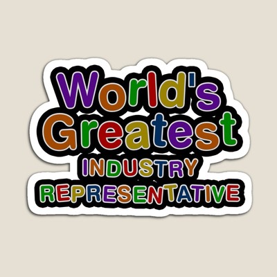World's Greatest INDUSTRY REPRESENTATIVE Sticker