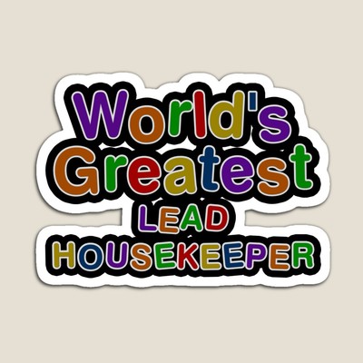 World's Greatest LEAD HOUSEKEEPER Sticker