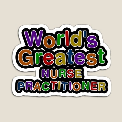 World's Greatest NURSE PRACTITIONER Sticker