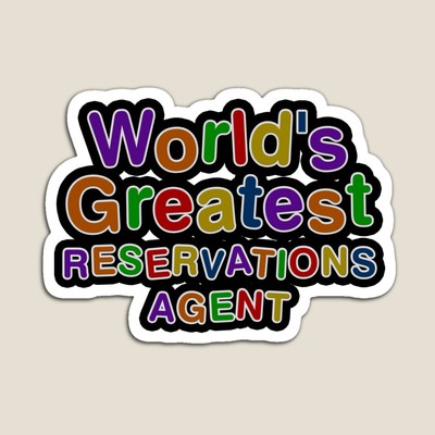 World's Greatest RESERVATIONS AGENT Sticker