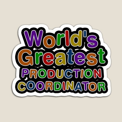 World's Greatest PRODUCTION COORDINATOR Sticker