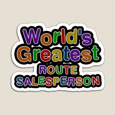 World's Greatest ROUTE SALESPERSON Sticker