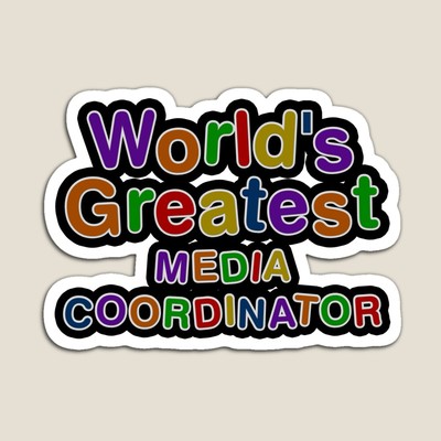 World's Greatest MEDIA COORDINATOR Sticker