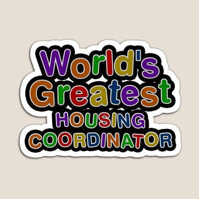 World's Greatest HOUSING COORDINATOR Sticker