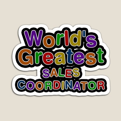 World's Greatest SALES COORDINATOR Sticker