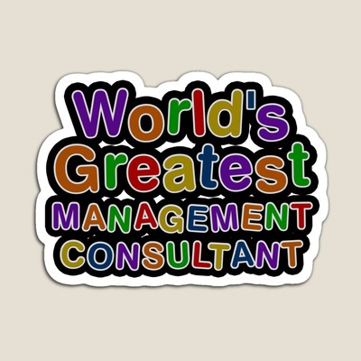 World's Greatest MANAGEMENT CONSULTANT Sticker