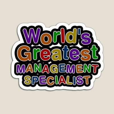 World's Greatest MANAGEMENT SPECIALIST Sticker