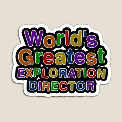World's Greatest EXPLORATION DIRECTOR Sticker