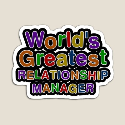 World's Greatest RELATIONSHIP MANAGER Sticker