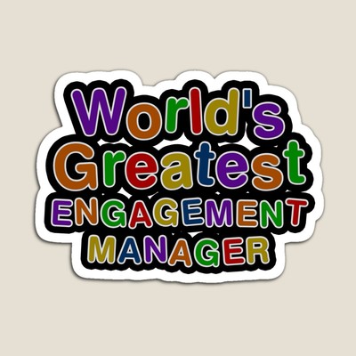 World's Greatest ENGAGEMENT MANAGER Sticker