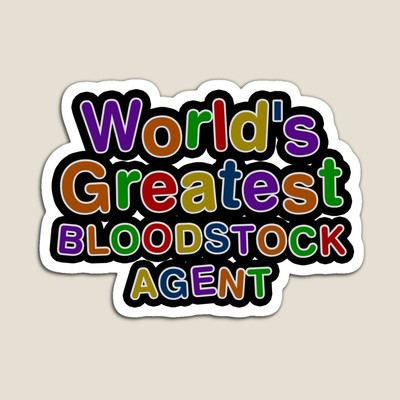 World's Greatest BLOODSTOCK AGENT Sticker