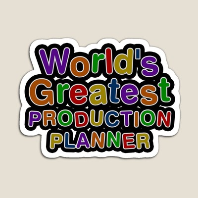 World's Greatest PRODUCTION PLANNER Sticker