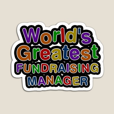 World's Greatest FUNDRAISING MANAGER Sticker