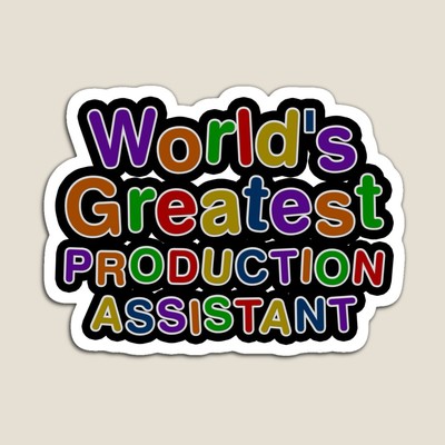 World's Greatest PRODUCTION ASSISTANT Sticker