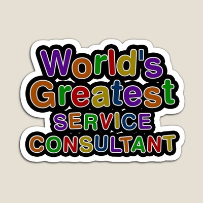World's Greatest SERVICE CONSULTANT Sticker