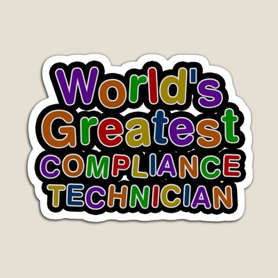 World's Greatest COMPLIANCE TECHNICIAN Sticker