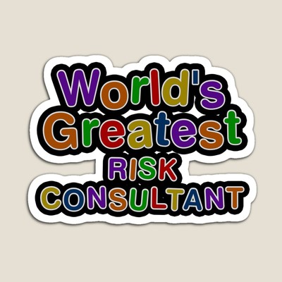World's Greatest RISK CONSULTANT Sticker