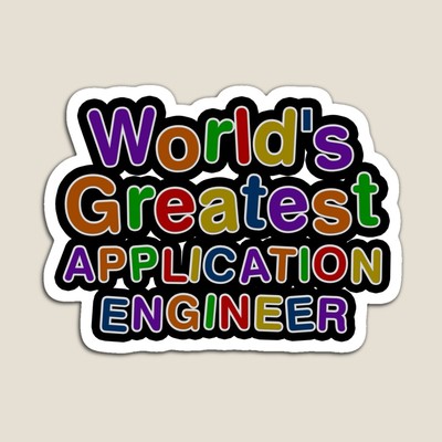 World's Greatest APPLICATION ENGINEER Sticker