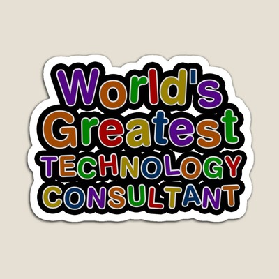 World's Greatest TECHNOLOGY CONSULTANT Sticker