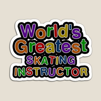World's Greatest SKATING INSTRUCTOR Sticker