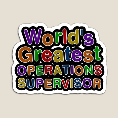 World's Greatest OPERATIONS SUPERVISOR Sticker