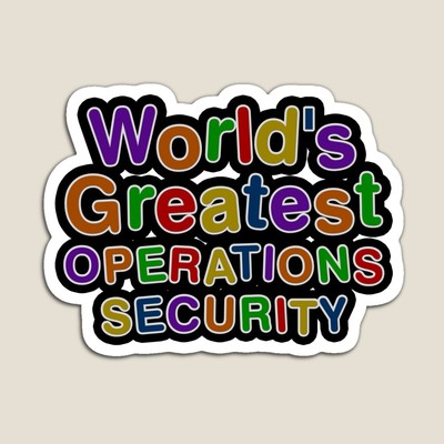 World's Greatest OPERATIONS SECURITY Sticker
