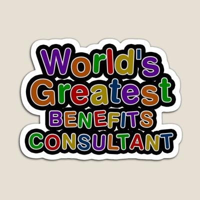 World's Greatest BENEFITS CONSULTANT Sticker