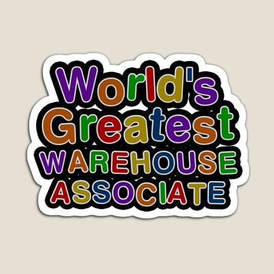 World's Greatest WAREHOUSE ASSOCIATE Sticker