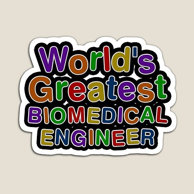 World's Greatest BIOMEDICAL ENGINEER Sticker