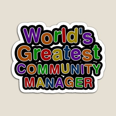 World's Greatest COMMUNITY MANAGER Sticker