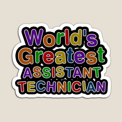 World's Greatest ASSISTANT TECHNICIAN Sticker