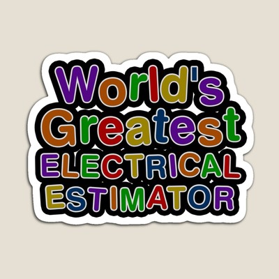 World's Greatest ELECTRICAL ESTIMATOR Sticker