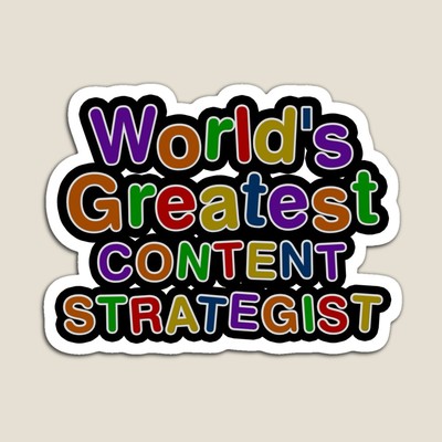 World's Greatest CONTENT STRATEGIST Sticker