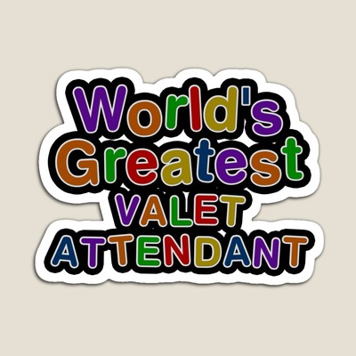 World's Greatest VALET ATTENDANT Sticker