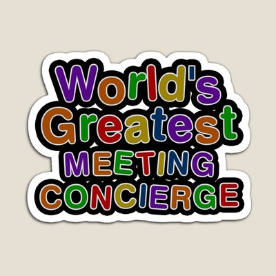 World's Greatest MEETING CONCIERGE Sticker