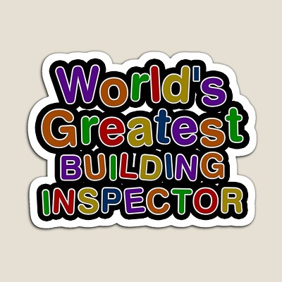 World's Greatest BUILDING INSPECTOR Sticker