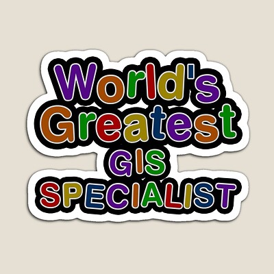 World's Greatest GIS SPECIALIST Sticker